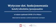 II etap łagodzenia obostrzeń - otwarcie hoteli, pensjonatów i obiektów noclegowych
